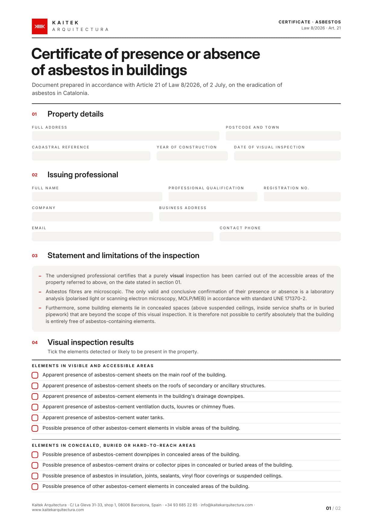 Asbestos certificate in Catalonia – Kaitek Arquitectura template, page 1 Asbestos certificate template for Catalonia (Law 8/2026), page 1: property details, issuing professional and visual inspection